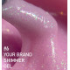 Your Brand SHIMMER Gel №006, 30мл