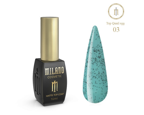 Milano Top Quail глянцевий №03, 10мл